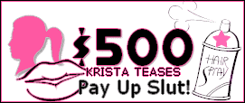 Pay Up Sissy Slut!