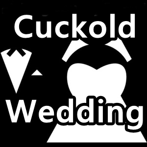 cuckold wedding